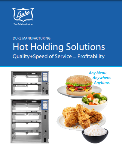 Duke hot holding solutions